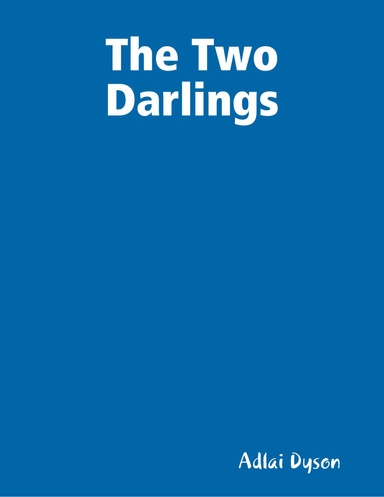 The Two Darlings