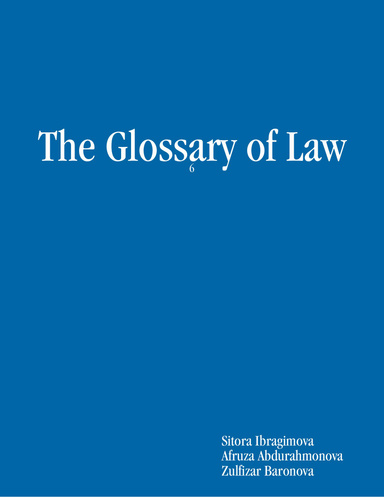 The Glossary of Law