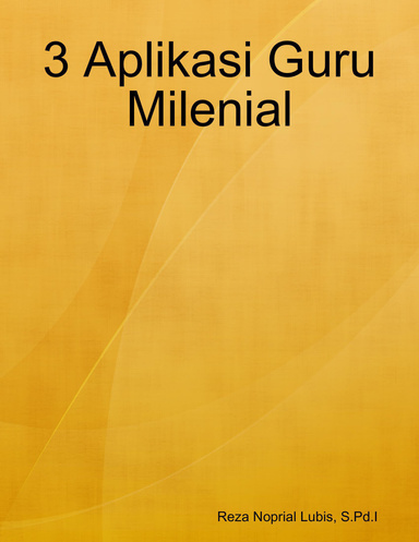 3 Aplikasi Guru Milenial