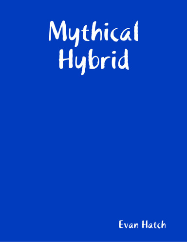 Mythical Hybrid