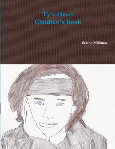 Ty's Heart  Children's Book