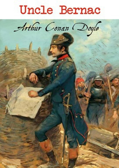 Uncle Bernac (Annotated)
