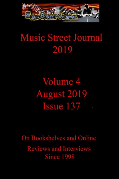 Music Street Journal 2019: Volume 4 - August 2019 - Issue 137