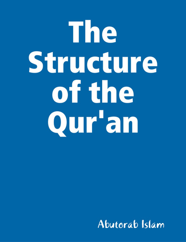 The Structure of the Qur'an
