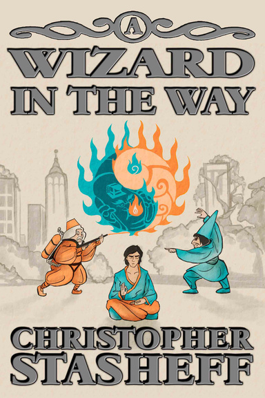 A Wizard In The Way