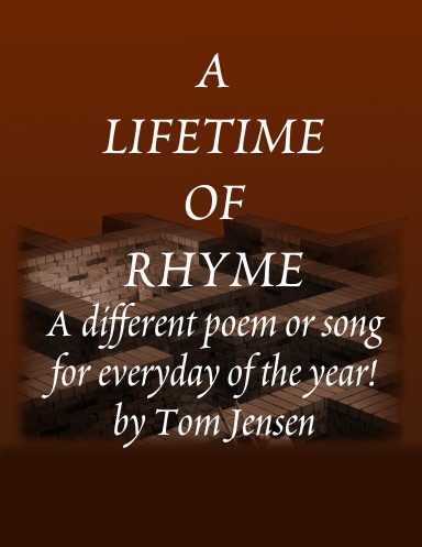 A LIFETIME OF RHYME