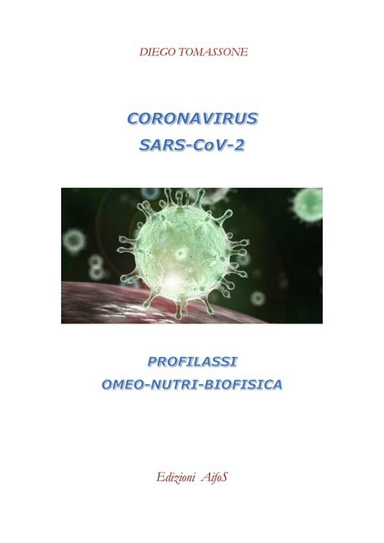 CORONAVIRUS  SARS-CoV-2, PROFILASSI  OMEO-NUTRI-BIOFISICA