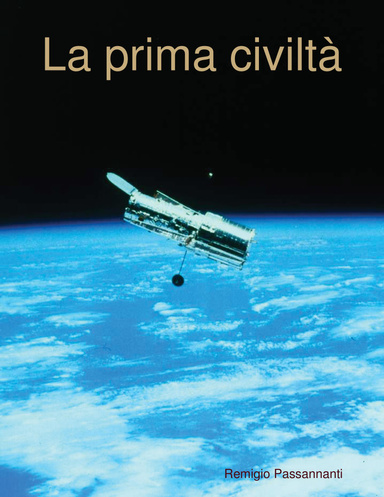 La prima civiltà