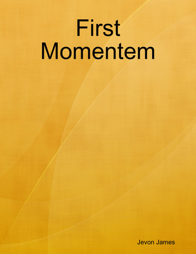 First Momentem