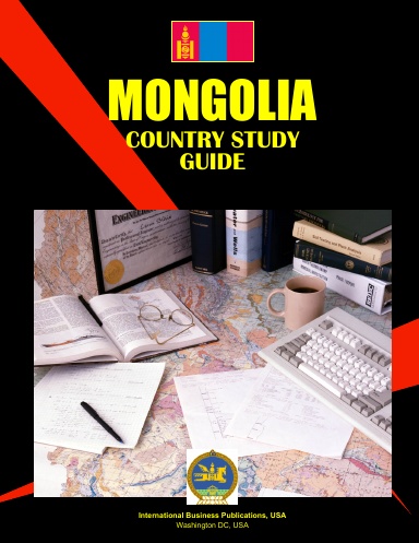 Mongolia Country Study Guide