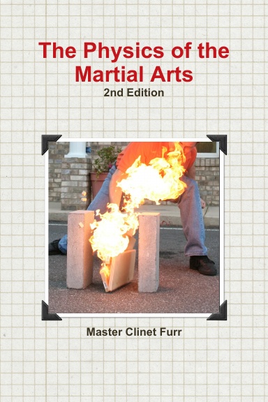 The Physics of the Martial Arts, 2nd edition