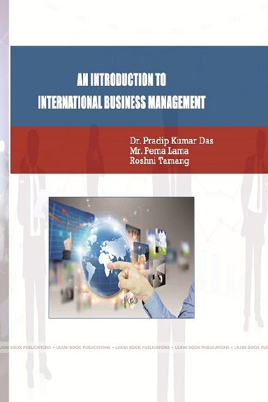 AN INTRODUCTION TO INTERNATIONAL BUSINESS MANAGEMENT