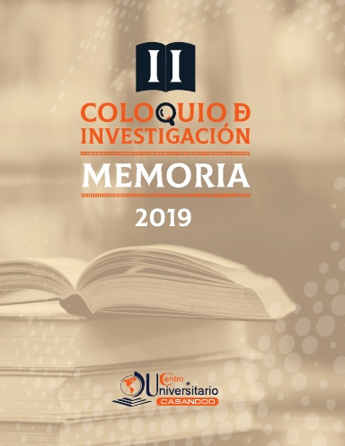 MEMORIA DEL SEGUNDO COLOQUIO DE INVESTIGACION 2019