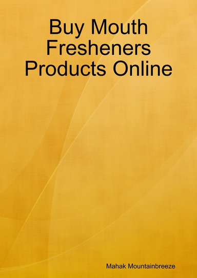Buy Mouth Fresheners Products Online