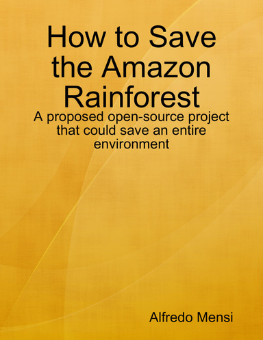 How to Save the Amazon Rainforest