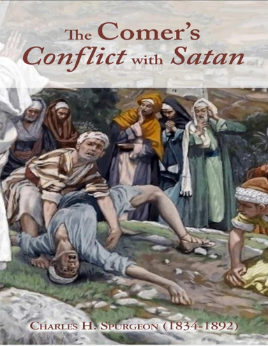 The Comers Conflict with Satan