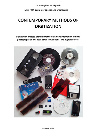 Contemporary Methods of Digitization - Digitization process, archival methods and documentation of films, photographs and various other conventional and digital sources.
