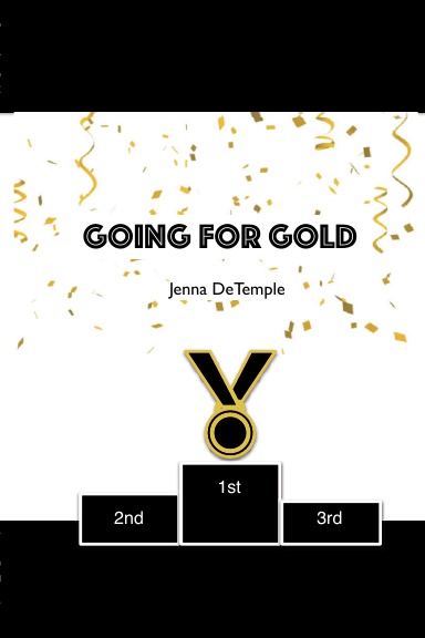 Going for Gold