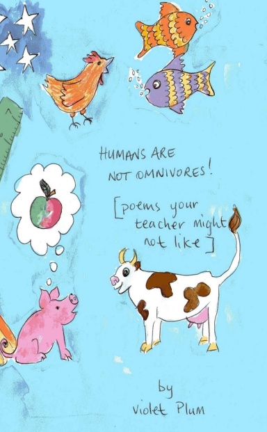 HUMANS ARE NOT OMNIVORES!