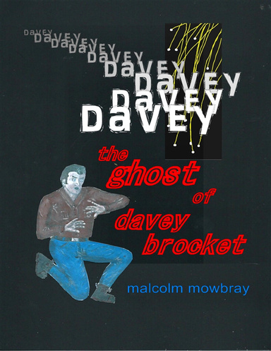 The Ghost of Davey Brocket