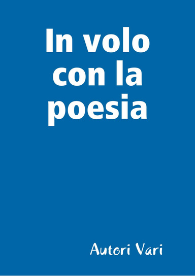In volo con la poesia