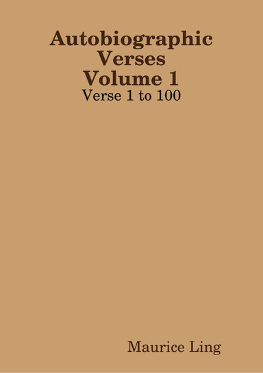 Autobiographic Verses, Volume 1