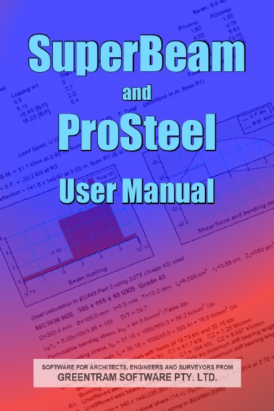 SuperBeam and ProSteel User Manual