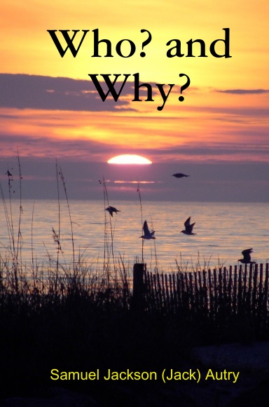 Who? and Why?