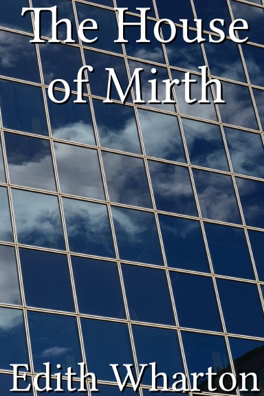 The House of Mirth
