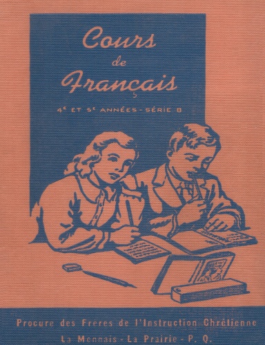 Cours de français - 4e et 5e années - Manuel de l'élève