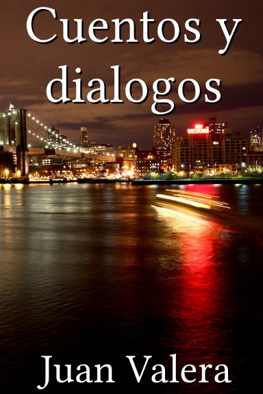 Cuentos y dialogos [Spanish]