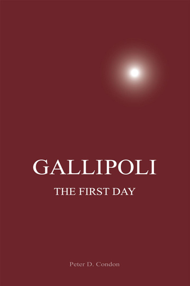 Gallipoli - The First Day