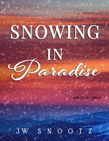 Snowing in Paradise