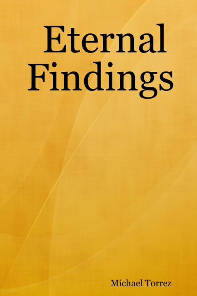 Eternal Findings