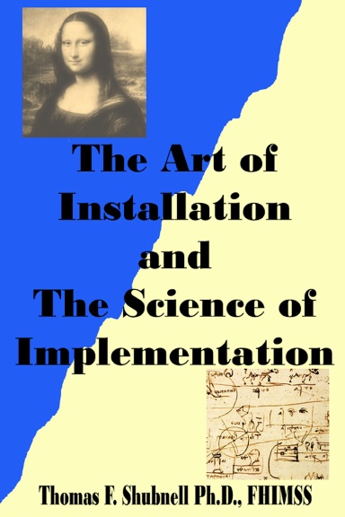 The Art of Installation and The Science of Implementation