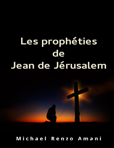La prophétie de Jérusalem 