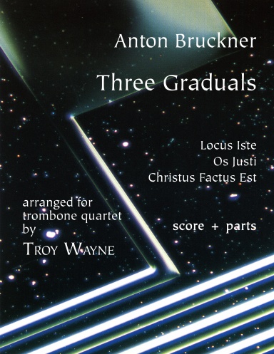 Three Graduals for trombone quartet