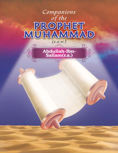 Companions of the Prophet Muhammad(s.a.w.)  Abdullah - Ibn - Sallam(r.a.)
