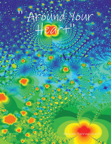 '' Around Your Heart''