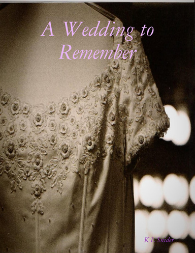 A Wedding to Remember