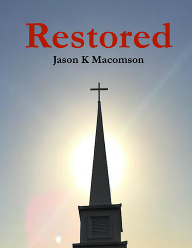 Restored