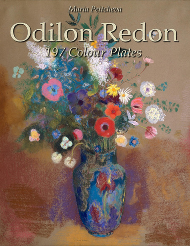 Odilon Redon: 197 Colour Plates