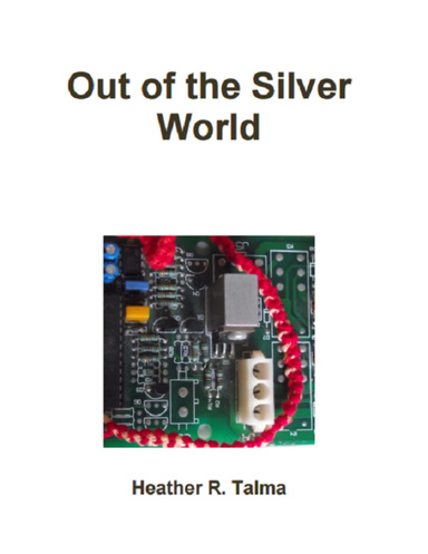 Out of the Silver World
