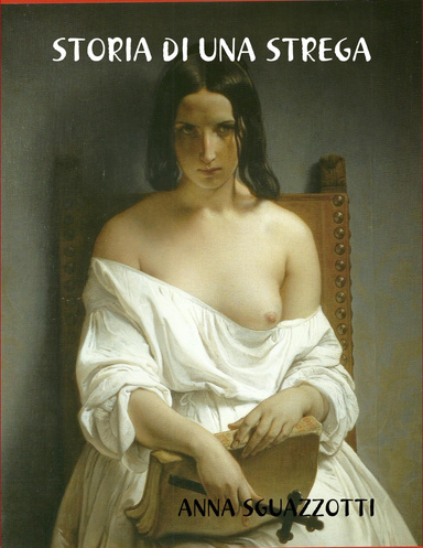 STORIA DI UNA STREGA