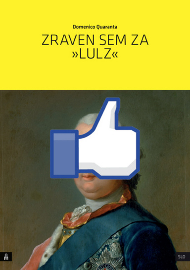 Zraven Sem Za »Lulz«