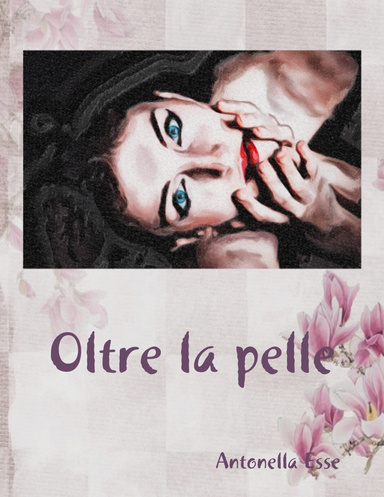 Oltre la pelle