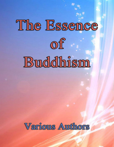 The Essence of Buddhism