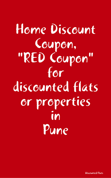 Home Discount Coupon, RED Coupon for discounted flats or properties in Pune