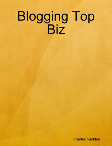 Blogging Top Biz