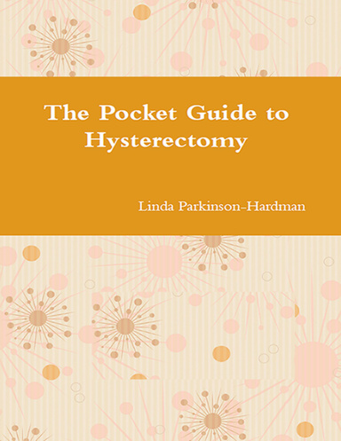 The Pocket Guide to Hysterectomy